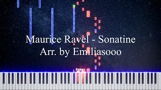 Ravel - Sonatine 3 mov | Arr. by Emiliasooo