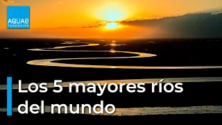 Los 5 RÍOS más LARGOS e INCREÍBLES del MUNDO