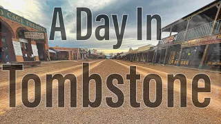 A Day In Tombstone