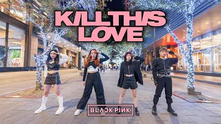 [KPOP IN PUBLIC CHALLENGE] BLACKPINK(블랙핑크) - KILL THIS LOVE | Dance Cover by BlueMoon from Taiwan