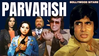 Parvarish (1977), Shammi Kapoor, Amitabh Bachchan, Vinod Khanna, Neetu Singh,Shabana Azmi,Amjad Khan