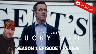 Stan Lee's Lucky Man Season 1 Episode 7 Review