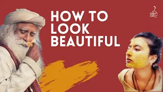 how to look beautiful?? Sadhguru REVEALS the secret! and my ayurvedic tips.