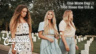 One More Day - Diamond Rio / God Bless the U.S.A. - Lee Greenwood (Charlotte Ave. Cover)