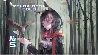 Relax Best COUB № 5 anime amv / anime gif / anime coub / anime/ AMV / COUB /