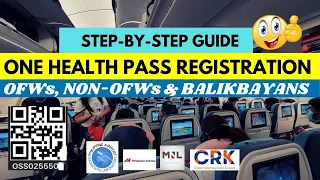 NEW STEP BY STEP GUIDE TO SUCCESSFULLY REGISTER FOR ONE HEALTH PASS for Filipinos & Balikbayans