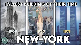 Tallest Building of Their Time - New York City