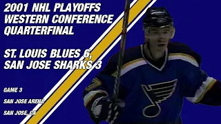2001 Western Conference Quarterfinal Game 3: St. Louis Blues 6, San Jose Sharks 3