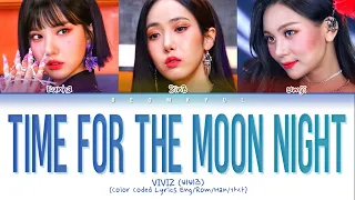 VIVIZ Time for the moon night (original: GFRIEND) Lyrics (Color Coded Lyrics)