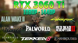 RTX 3060 Ti : 11 Latest Game Benchmarks - 1080p & 1440p (2024)