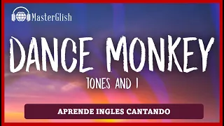 Tones and I - Dance Monkey letra en Español e Ingles (Pronunciación) (Cover) 😍 Aprender Inglés