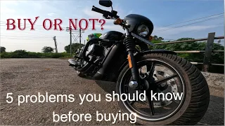 5 problems you should know before buying || harley davidson street 750||1 year ownership review