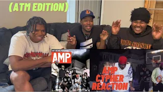 AMP CYPHER REACTION!!! | (Must Watch)