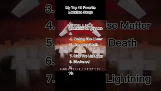 My Top 10 Favorite Metallica Songs