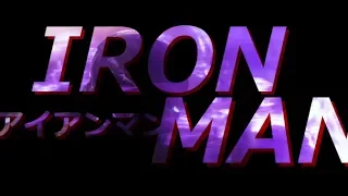 What if MCU IRON MAN had an Anime Opening?