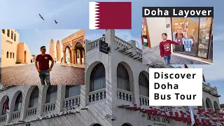 What to do at Doha Layover | Doha Layover vlog | Discover Qatar Bus Tour #discoverqatar