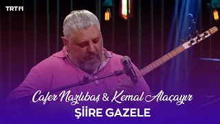 Cafer Nazlıbaş & Kemal Alaçayır - Şiire Gazele (Yürek Sazı)