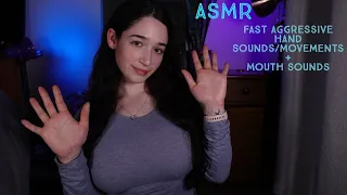 ASMR | Fast Aggressive Hand Sounds/Movements + Mouth Sounds (Background ASMR for Study/Sleep)