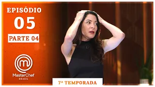 MASTERCHEF BRASIL (11/08/2020) | PARTE 4 | EP 05 | TEMP 07