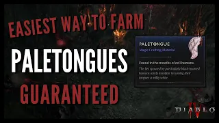 Easy and GUARANTEED Paletongue Farm in Diablo IV