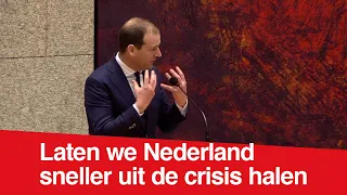 Laten we Nederland sneller uit de crisis helpen