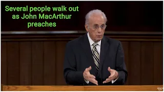 Several People "Walk Out" as John MacArthur Preaches at Grace Community Church Sun Valley California