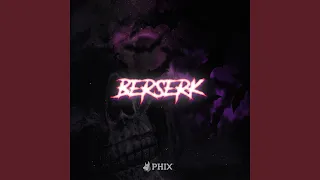 BERSERK