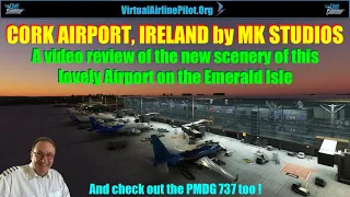 MSFS | CORK AIRPORT, REPUBLIC OF IRELAND by MK STUDIOS | A VIDEO REVIEW