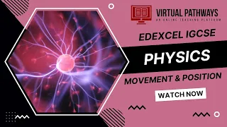 Movement and Position | Past Papers (Part 2) | Edexcel IGCSE (9-1) Physics | Virtual Pathways