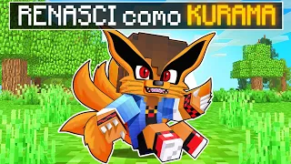 RENASCI como KURAMA LVL +9999 no NARUTO MINECRAFT