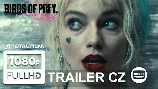 Birds of Prey (Podivuhodná proměna Harley Quinn) 2020 CZ finální trailer