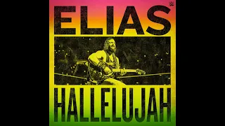 Elias - Hallelujah (Entrance Theme)