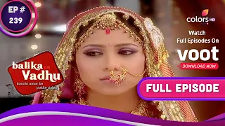 Balika Vadhu | बालिका वधू | Ep. 239 | Shyam And Sugana Get Married | श्याम और सुगना की हुई शादी