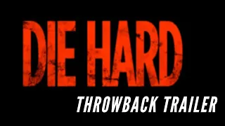 Die Hard 1988 Throwback Trailer 1080 HD Bruce Willis Alan Rickman Bonnie Bedelia