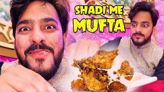 Bina Bulaye SHADI Me Chalay Gae 😅 | Mufta🤪  Comedy vlog😂