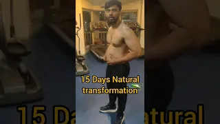 15 Days Body Transformation 🔥💪😳  #gym #shorts #fitness #bodytransformation