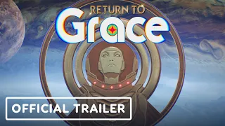 Return To Grace - Official Announcement Trailer