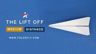 ✈ A forceful and long distance Paper Airplane - The Lift Off - Fold 'N Fly