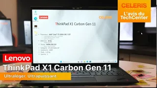 En direct du TechCenter, le nouveau Lenovo ThinkPad X1 Carbon Gen 11