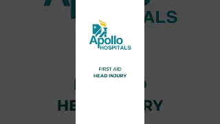 What is the first aid treatment for a head injury? | Apollo Hospitals