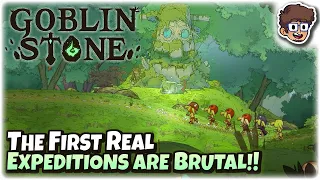 The First Real Expeditions Are BRUTAL! | Roguelite RPG | Goblin Stone | 2