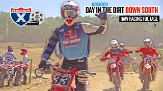 Day in The Dirt Down South 2023 RAW | Racer X Films