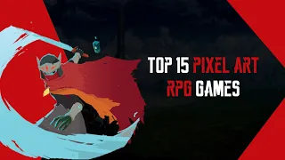Top 15 RPG Games With Pixel Art Graphic for Potato PC