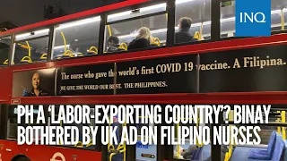 PH a ‘labor-exporting country’? Binay bothered by UK ad on Filipino nurses | #INQToday