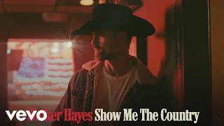 Walker Hayes - Show Me The Country (Audio)