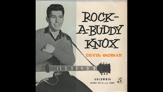 Buddy Knox - Devil Woman [Stereo] - 1957