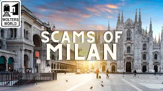 Tourist Scams in Milan, Italy