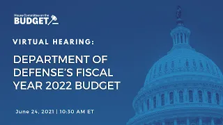 Department of Defense’s Fiscal Year 2022 Budget