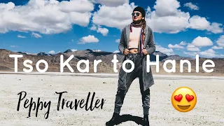 Leh Ladakh Tour | Tsokar To Hanle | Leh Ladakh Bike Trip | UN-Real views | Ep 05 | Peppy Traveller