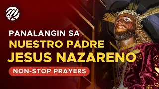 Panalangin sa Nuestro Padre Jesus Nazareno • Tagalog Catholic Prayers Non-Stop Playlist